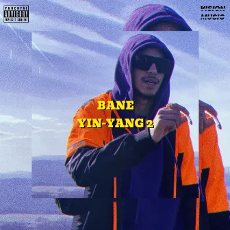 Yin-Yang 2 Mixtape by Bane