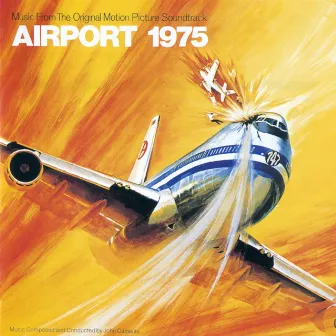 Airport 1975 (Original Motion Picture Soundtrack) by John Cacavas