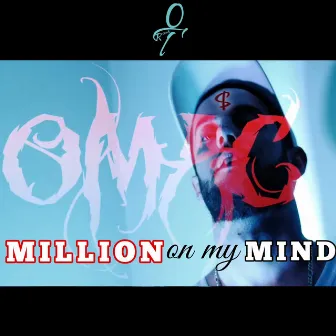 Million on My Mind by Omac