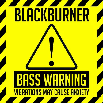 Bass Warning! by Blackburner