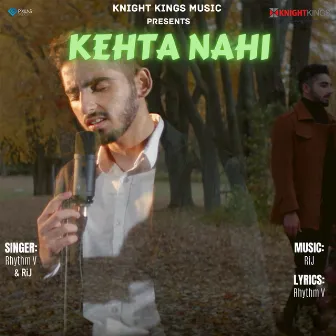 Kehta Nahi by RiJ