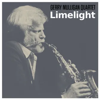 Limelight by Gerry Mulligan Quartet