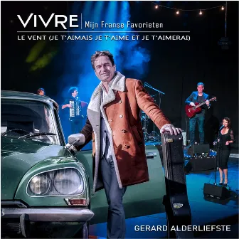 Vivre - Mijn Franse Favorieten by Gerard Alderliefste