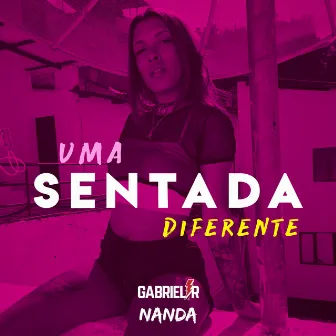 Uma Sentada Diferente by Nanda