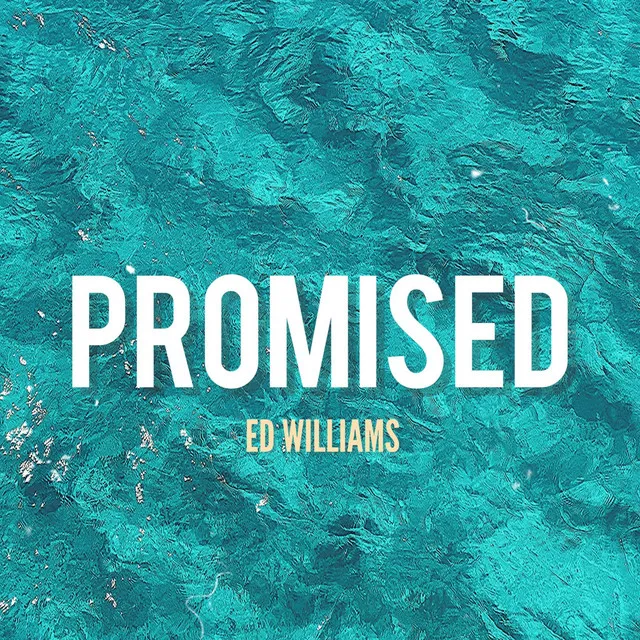 Promised