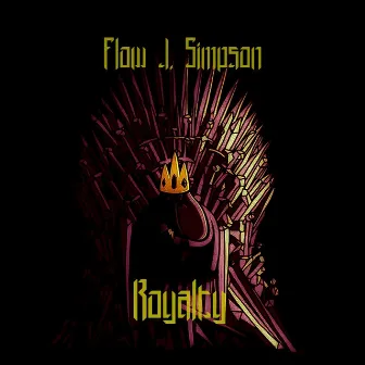 Royalty by Flow J Simpson