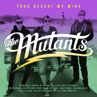 Your Desert My Mind by The Mutants