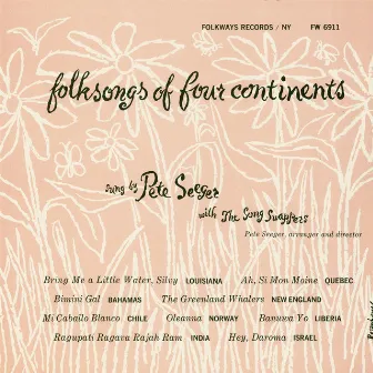 Folk Songs of Four Continents by The Song Swappers