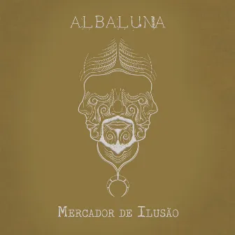 Mercador De Ilusão by Albaluna