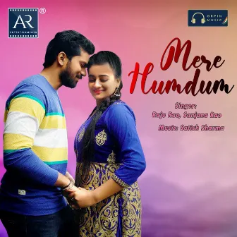 Mere Humdum by Sanjana Rao