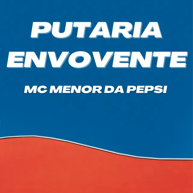 Putaria Envolvente