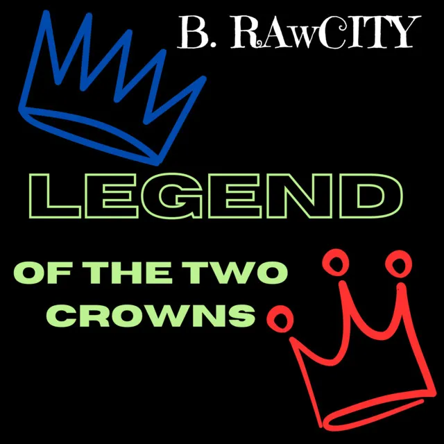 Legend Of The Two Crowns