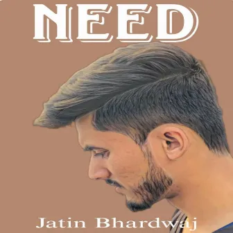 Need by Unknown Artist