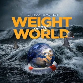 Weight of The World by Jade Haa