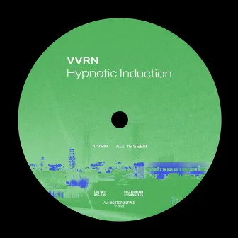 Hypnotic Induction by Vvrn