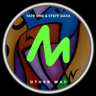 Other Way (Extended Mix) by Tape One