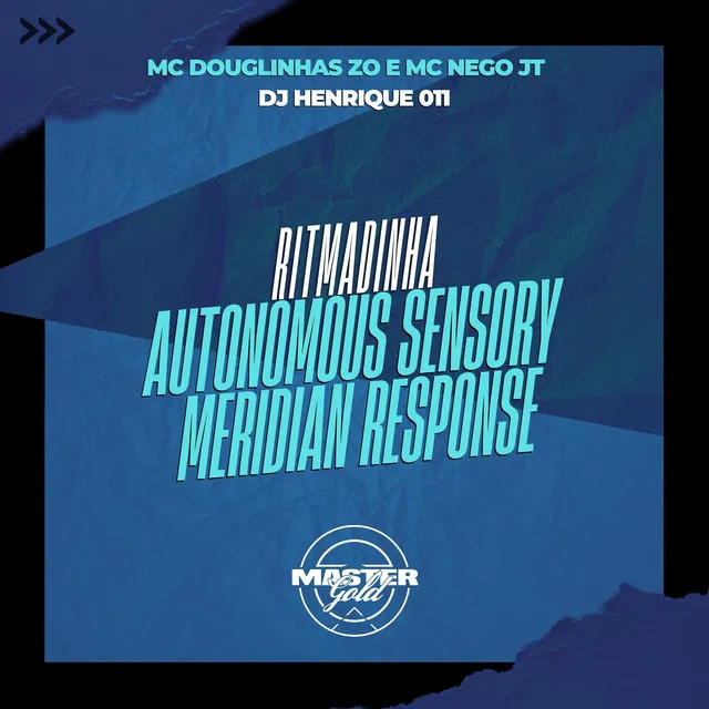 Ritmadinha Autonomous Sensory Meridian Response