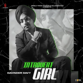 Introvert Girl by Davinder Davy