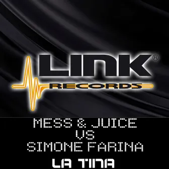 La Tina (Mess & Juice Vs Simone Farina) by Simone Farina