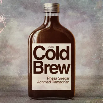 Cold Brew by Achmad Ramadhan