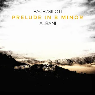 Prelude in B Minor, BWV 855 A by Alexander Siloti