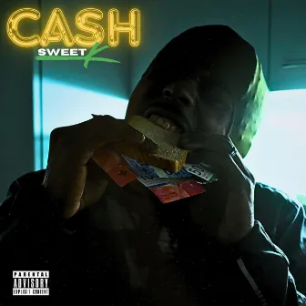 CASH by Sweet K