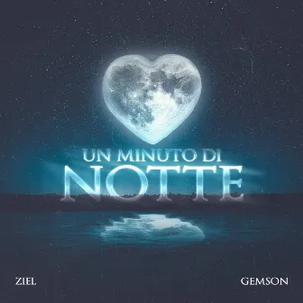 Un minuto di notte by Ziel