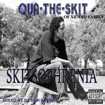 Skitsophrenia by Qua The Skit