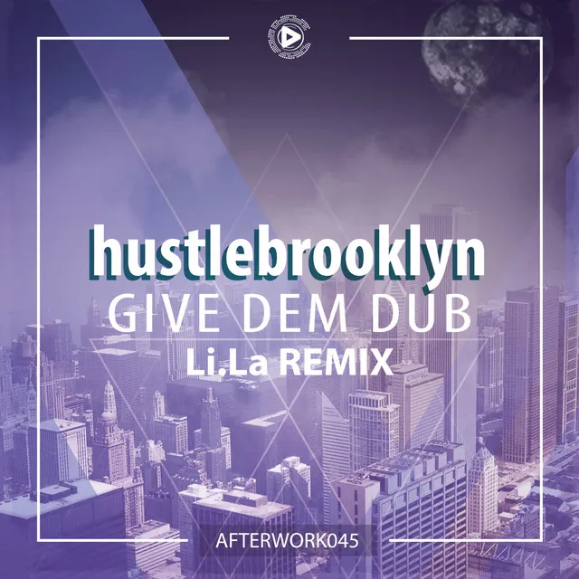 Give Dem Dub - Li.La Remix