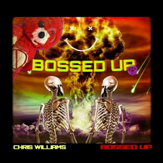 BOSSED UP by Chris Williams