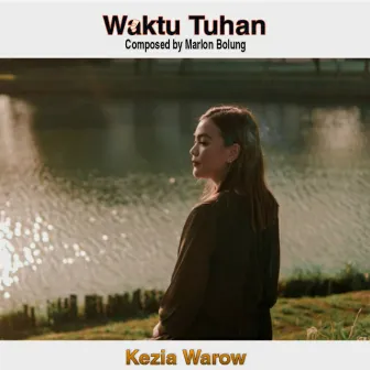 Waktu Tuhan by Kezia Warow