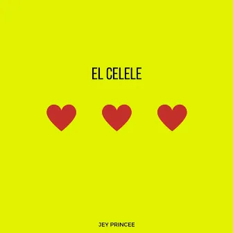 El Celele by Jey Princee