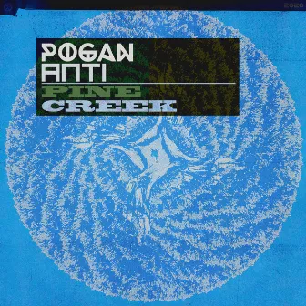 Pine Creek by POGAN