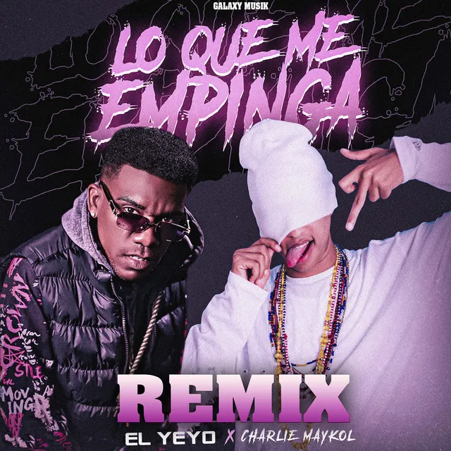 Lo Que Me Empinga - Remix