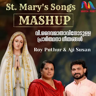 St.Mary's Songs Mashup - Single by Aji Susan