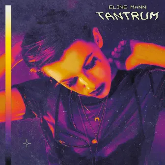 Tantrum by Eline Mann