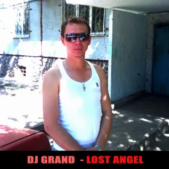 Lost Angel by DJ Grand