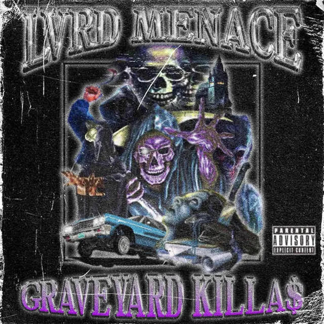 Graveyard Killa$