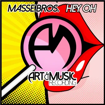 Hey Oh by Masse Bros.