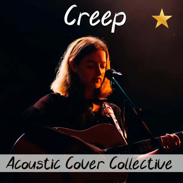 Creep - Acoustic Cover