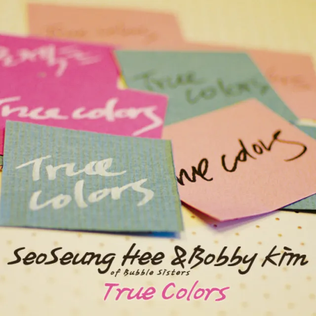 Project 'True Colors' 1 - True Colors