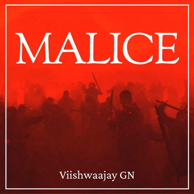 Malice