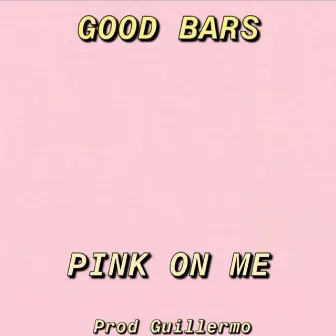 Pink on Me by Lil Cric