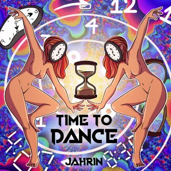 Time To Dance by Jahrin