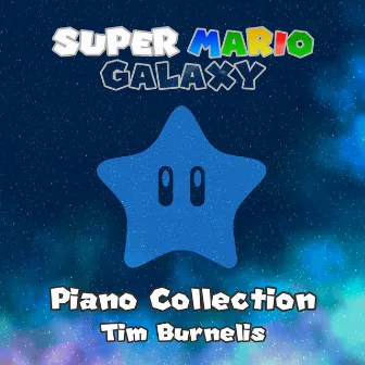 Super Mario Galaxy | Piano Collection by Tim Burnelis