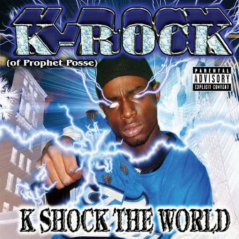 K Shock The World by K-Rock