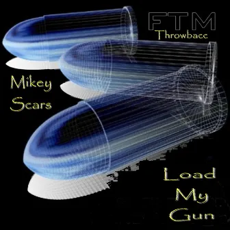 Load My Gun by Mikey Scars