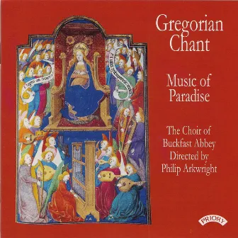 Gregorian Chant: Music of Paradise by Buckfast Abbey Choir