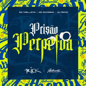 Prisão Perpétua by Dj Rick