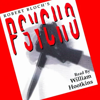 Psycho by Robert Bloch